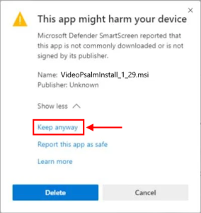 Install and Windows SmartScreen – VideoPsalm